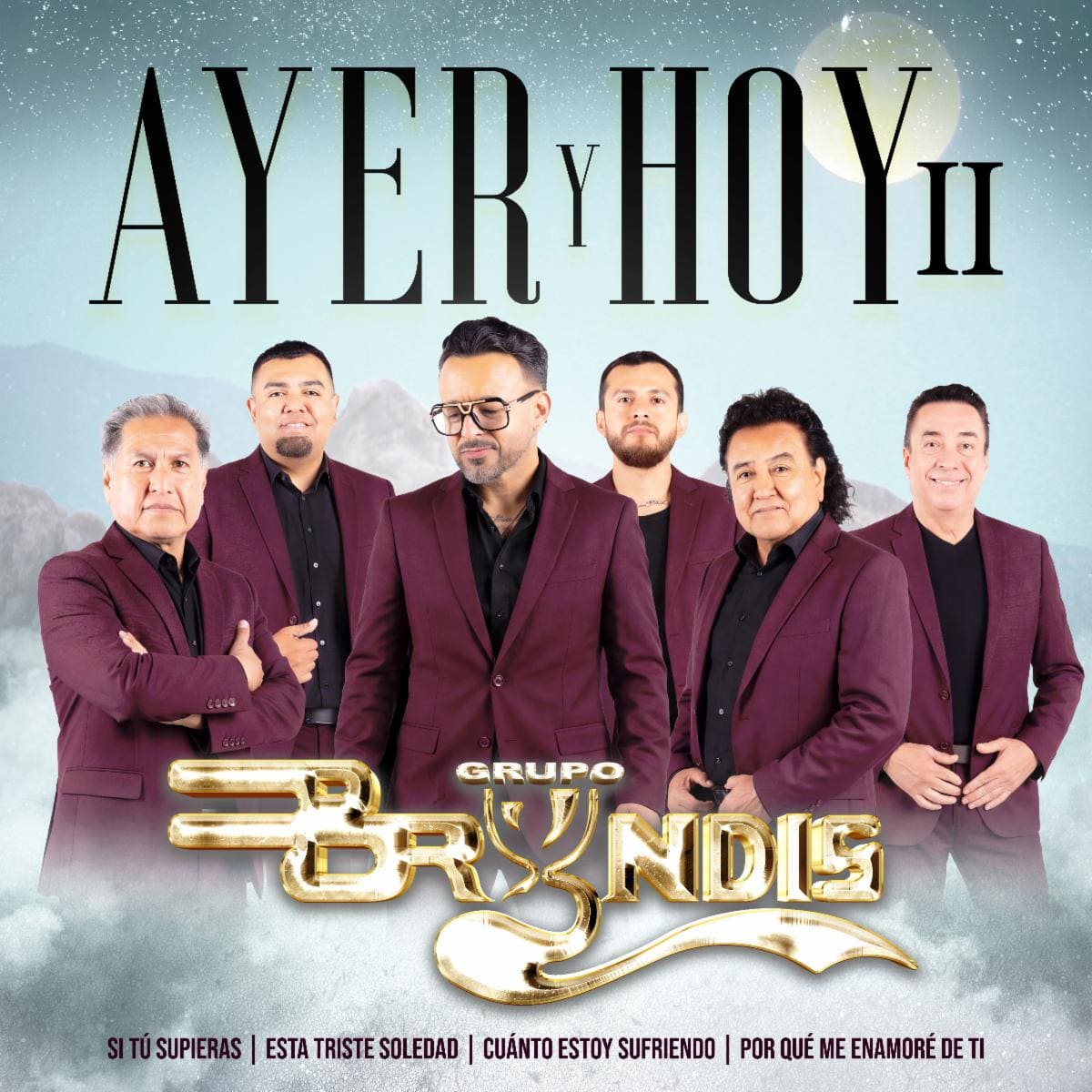 Grupo Bryndis presenta “Ayer y Hoy II” con cuatro clásicos